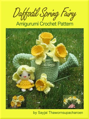 cover image of Daffodil Spring Fairy Amigurumi Crochet Pattern